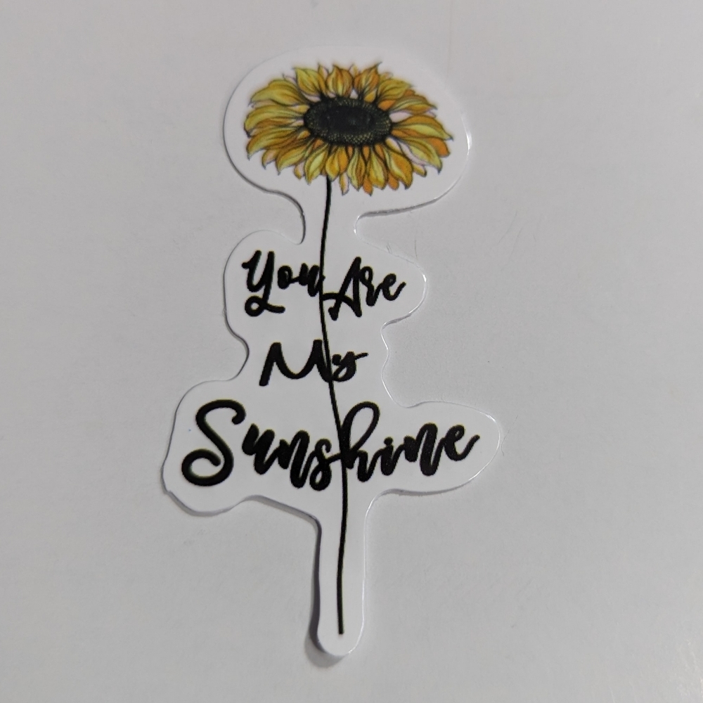 You are my Sunshine Sticker